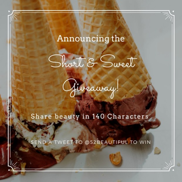 Short & Sweet Giveaway!